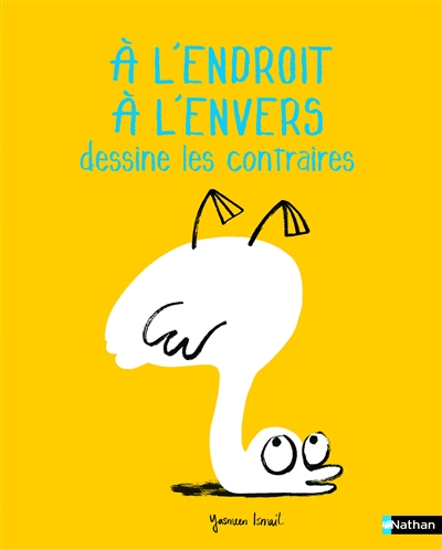 Al'endroit, a lenvers dessine les contraires
