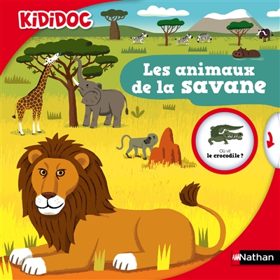 Les animaux de la savane - vol15