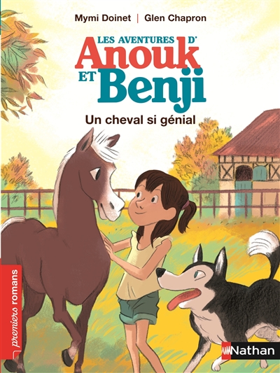 Les aventures d'anouk et benji: un cheval si genial