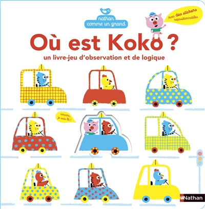 Ou est koko ? un livre-jeu d'observation et de logique