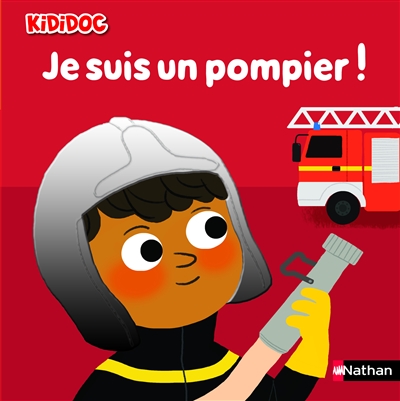 Je suis un pompier ! - vol18