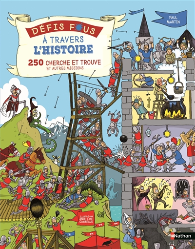 Defis fous: a travers l'histoire