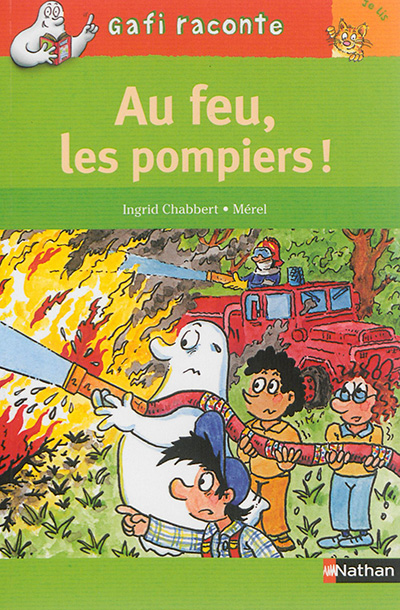 Gafi et les pompiers