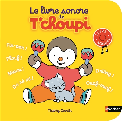 Le livre sonore de t'choupi