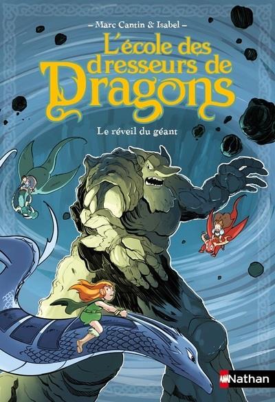 L'ecole des dresseurs de dragons 4:le reveil du geant - vol04