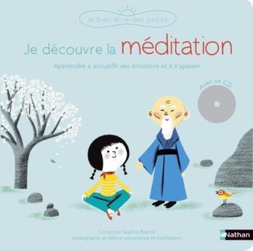 Je decouvre la meditation - livre + cd