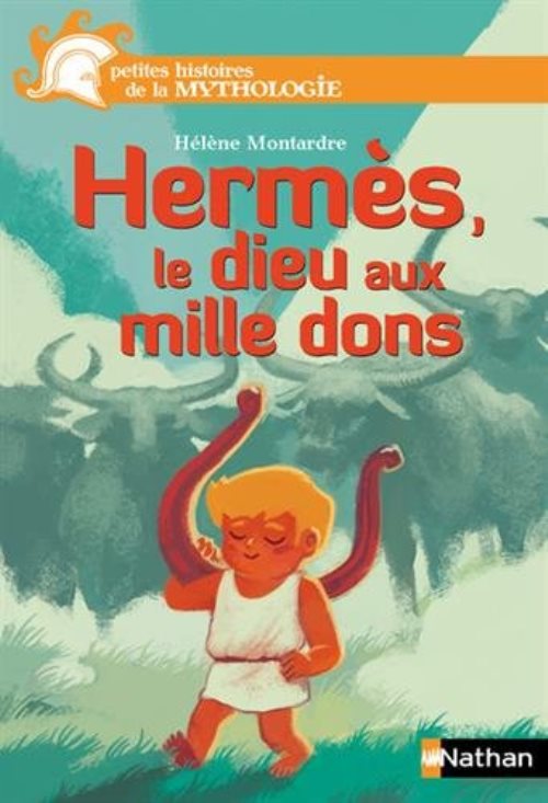 Hermes, le dieu aux mille dons