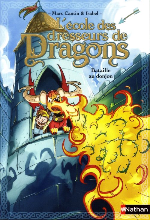 L'ecole des dresseurs de dragons - bataille au donjon - vol6