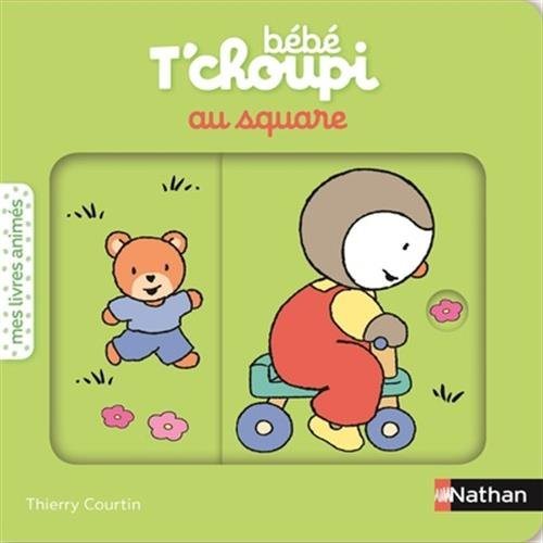 Bebe t'choupi - au square