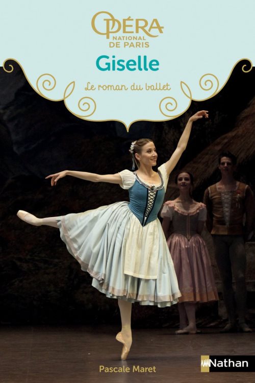 Le roman du ballet : giselle