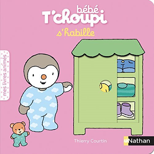 Bebe t'choupi s'habille