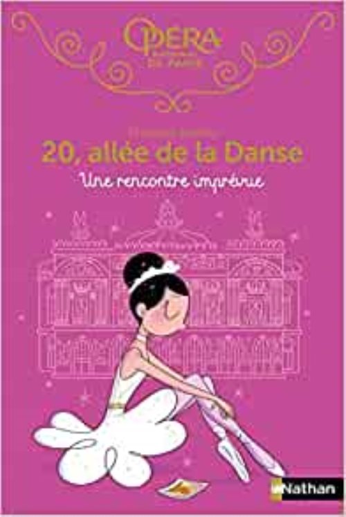 20, allée de la Danse - Tome 16 - Une rencontre imprévue