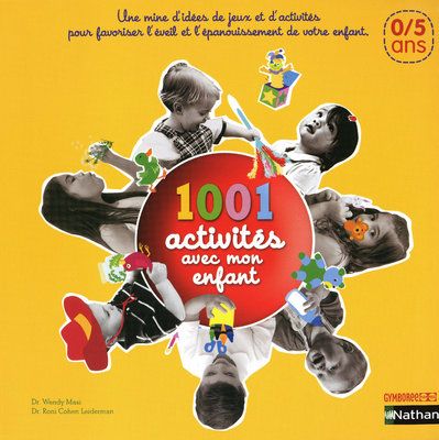 1001 activites avec mon enfant