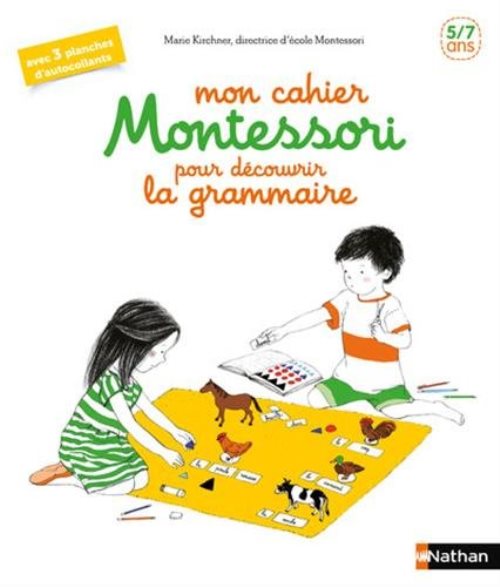 Mon cahier montessori pour decouvrir la grammaire