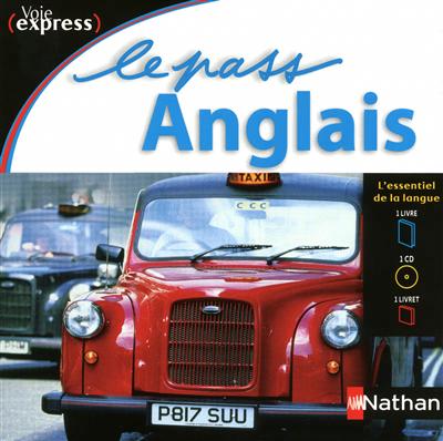 Le pass anglais - voie express