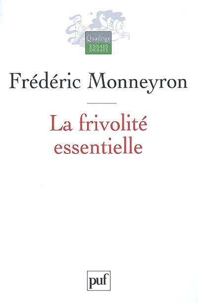 La frivolite essentielle