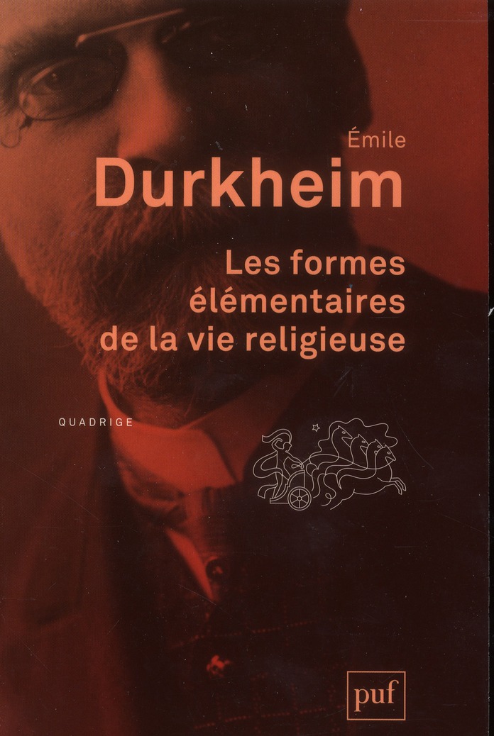 Les formes elementaires de la vie religieuse - le systeme totemique en australie. preface de jean-pa