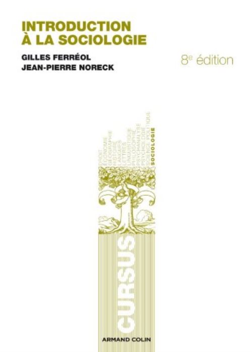 Introduction a la sociologie - 8e ed.