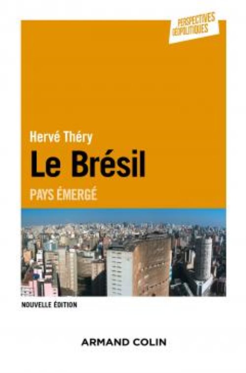 Le bresil - 2e ed. - pays emerge