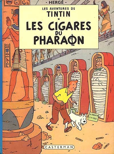 Les aventures de Tintin, tome 4 : Les cigares du Pharaon