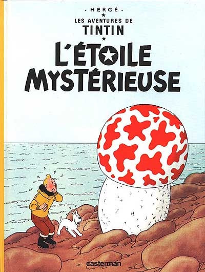 Les aventures de Tintin, tome 10 : l'Étoile mystérieuse