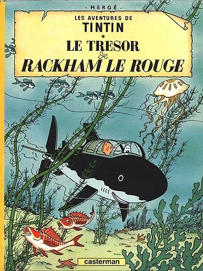 Les aventures de Tintin, tome 12 : Le Trésor de Rackham le Rouge Les aventures de Tintin, tome 12 : Le Trésor de Rackham le Rouge