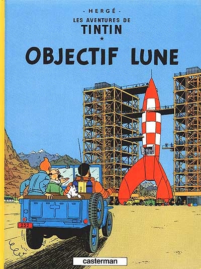 Les aventures de Tintin, Tome 16 : Objectif Lune Les aventures de Tintin, Tome 16 : Objectif Lune