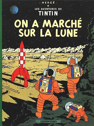 Les aventures de Tintin, Tome 17 : On a marché sur la Lune Les aventures de Tintin, Tome 17 : On a marché sur la Lune