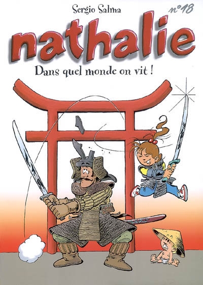 Nathalie - t18 - dans quel monde on vit !