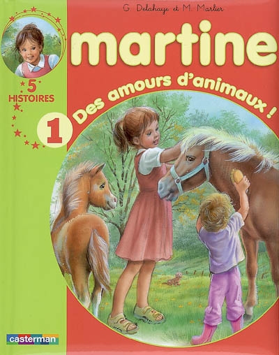 Martine raconte - t01 - des amours d'animaux !