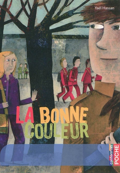 La bonne couleur