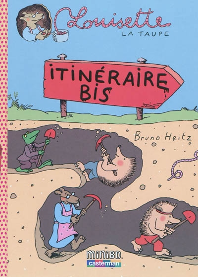 Louisette la taupe - t07 - itineraires bis