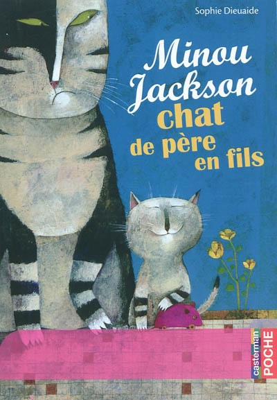 Minou jackson, chat de pere en fils