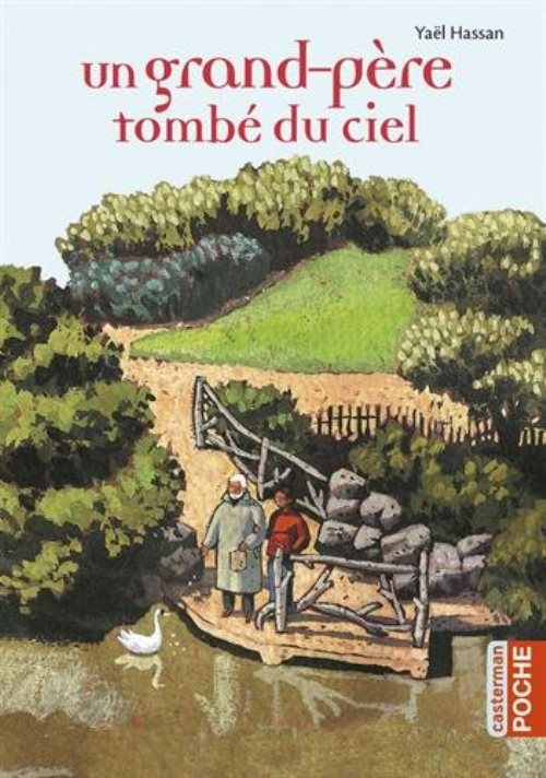 Un grand-pere tombe du ciel Un grand-pere tombe du ciel
