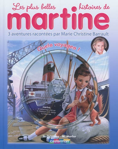 Les plus belles histoires de martine - t14 - quels voyages !