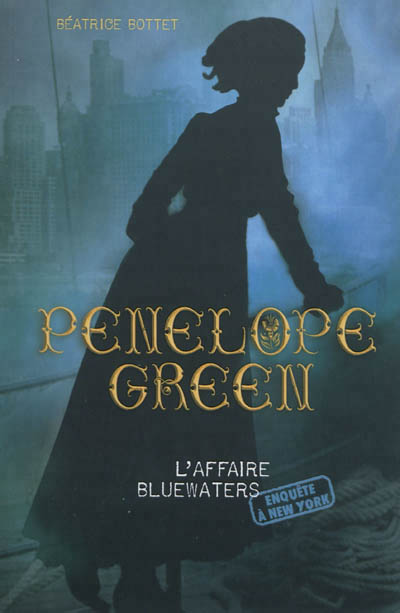 Penelope green - t02 - l'affaire bluewaters