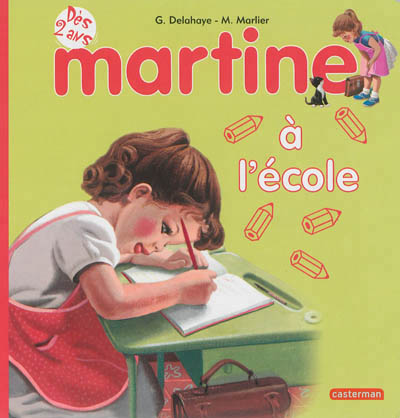 Je commence a lire avec martine - t05 - martine a l'ecole