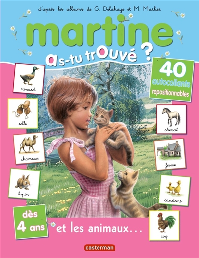 As-tu trouve ? - t12 - martine et les animaux... - as-tu trouve?