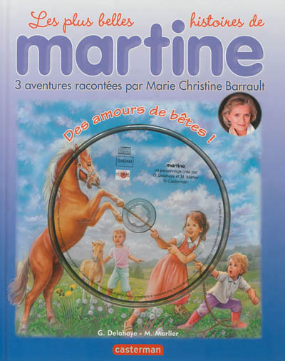 Les plus belles histoires de martine - t17 - des amours de betes