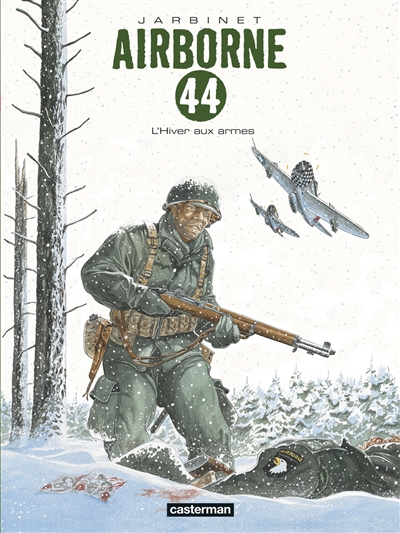 Airborne 44 - t06 - l'hiver aux armes