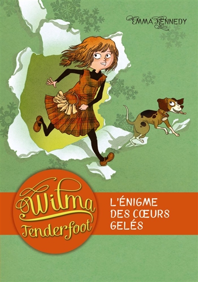 Wilma tenderfoot - t01 - l'enigme des coeurs geles