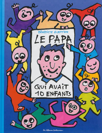 Le papa qui avait 10 enfants
