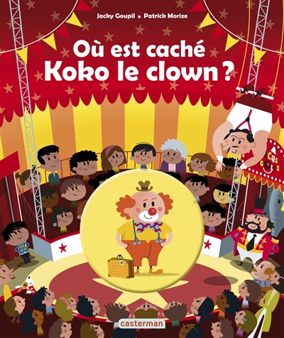 Ou est cache koko le clown ?