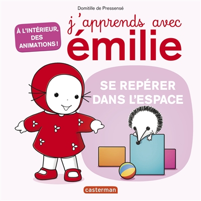J'apprends avec emilie - t03 - se reperer dans l'espace