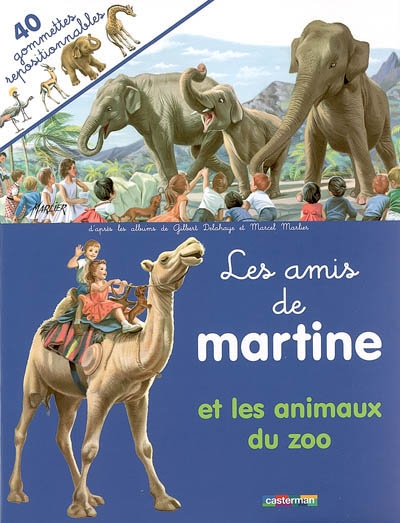Gomettes martine t.24 animaux au zoo