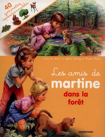 Les amis de martine dans la foret (avec gommettes)