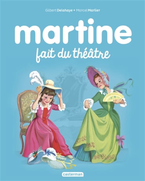 Albums - t08 - martine fait du theatre