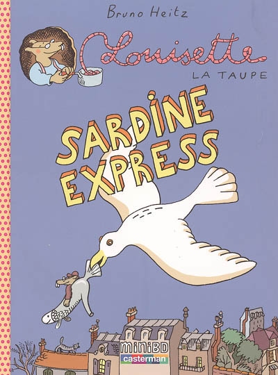 Louisette la taupe - t02 - sardine express