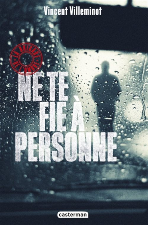 La brigade de l'ombre - t02 - ne te fie a personne