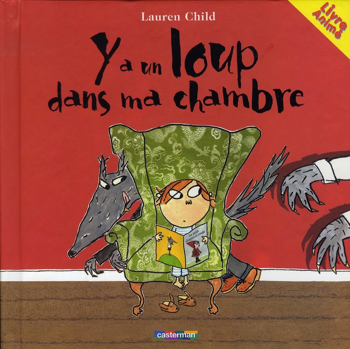Y a un loup dans ma chambre - livre anime